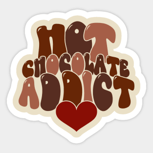 Hot Chocolate Addict Sticker